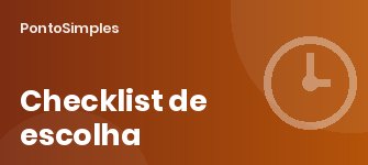 Checklist: o que avaliar ao escolher um sistema de ponto