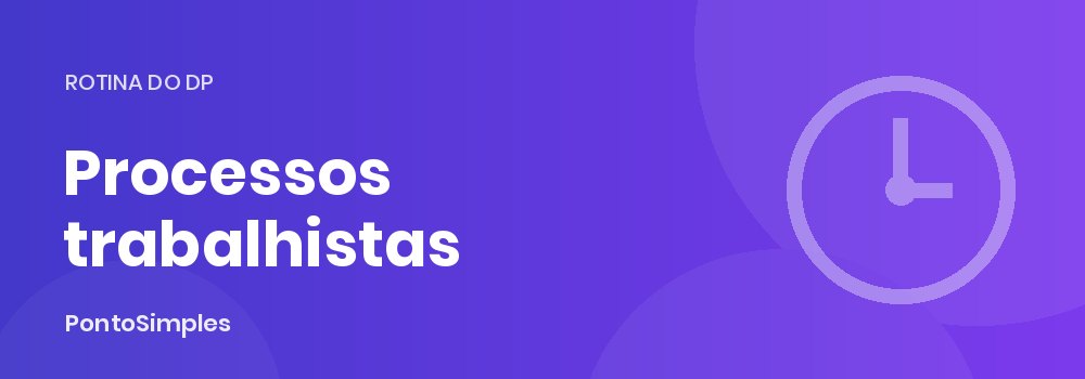Controle de ponto como prova da empresa em processos trabalhistas