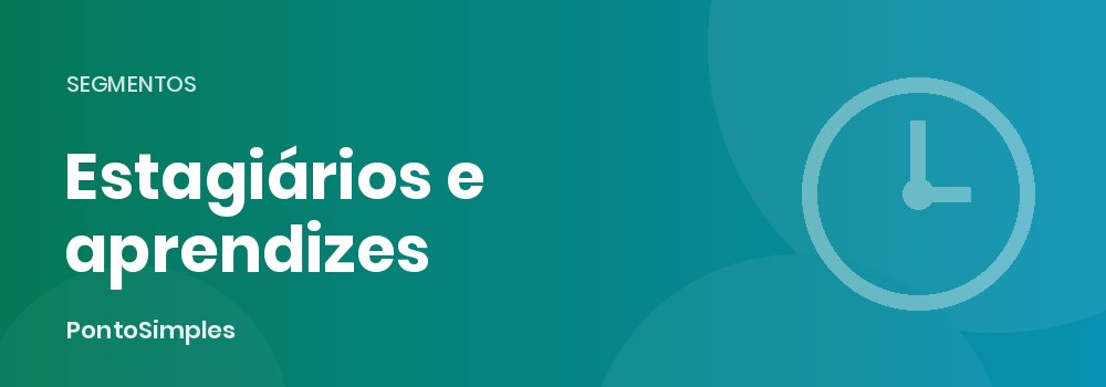 Controle de ponto para estagiários e jovens aprendizes