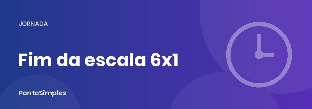 Fim da escala 6x1 com a EC 141/2026: 42 horas e dois dias de repouso