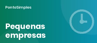 Ponto eletrônico para pequenas empresas: vale a pena com menos de 20 funcionários?