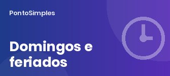 Trabalho em domingos e feriados: autorização, folga compensatória e pagamento